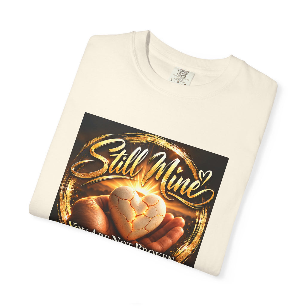 You Are Not Broken. You Where Designed.-Dyed T-shirt
